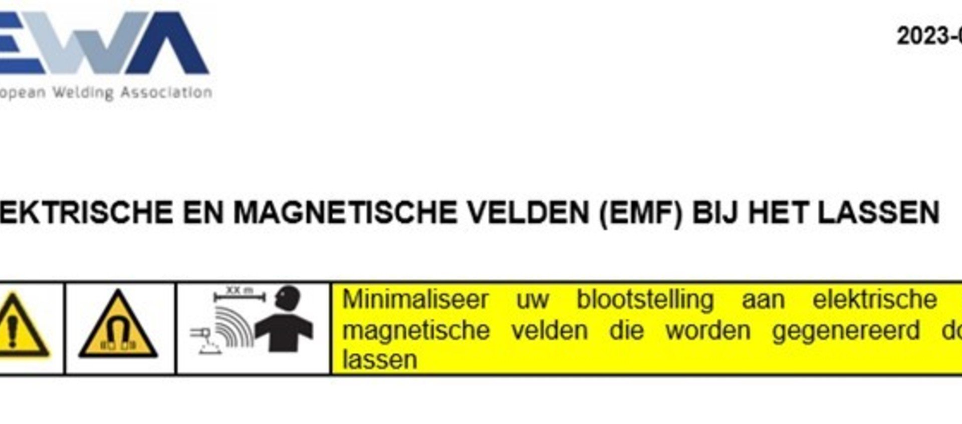 ELEKTRISCHE EN MAGNETISCHE VELDEN (EMF) BIJ HET LASSEN