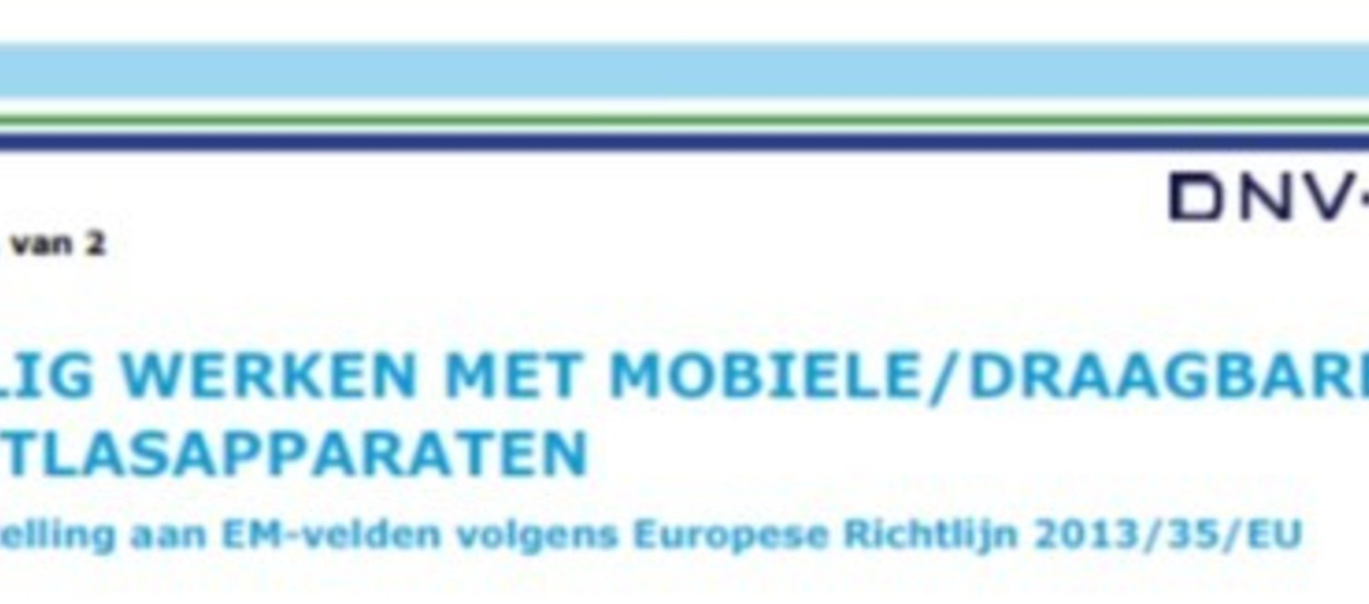 VEILIG WERKEN MET MOBIELE/DRAAGBARE PUNTLASAPPARATEN